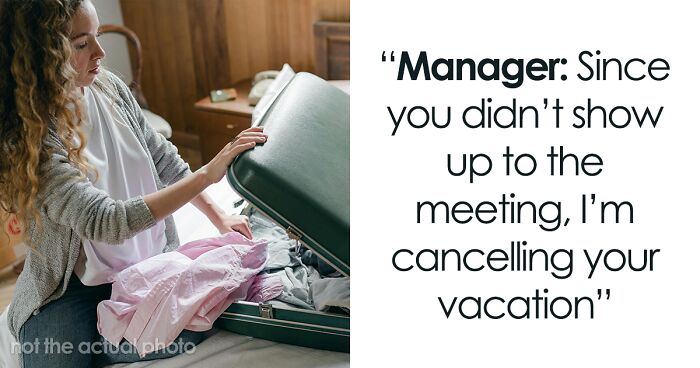 Worker Fights Manager’s Attempts To Cancel PTO Mid-Vacation