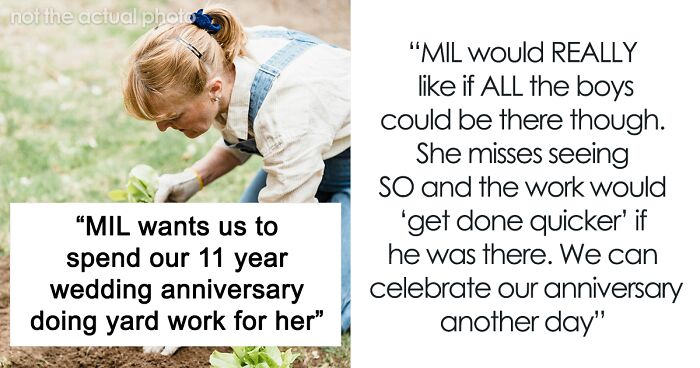 MIL Tries To Guilt-Trip Couple Into Spending Their Anniversary Doing Yard Work For Her, Fails