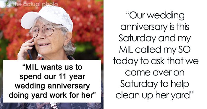 “She Does This All The Time”: MIL Wants Couple To Move Their Anniversary To Work In Her Yard