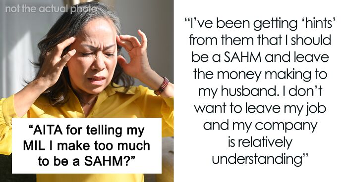 Woman Tells Son’s Wife She Needs To Be A Stay-At-Home Mom, Loses It After She Refuses