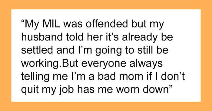 MIL Can’t Believe Her Son Had To Cook Dinner, Tells Pregnant Woman To Quit Her Job