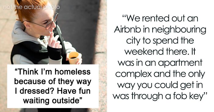 Women Are Too Embarrassed To Ask Airbnb Guests For Help After Shoving Them Out Of The Building