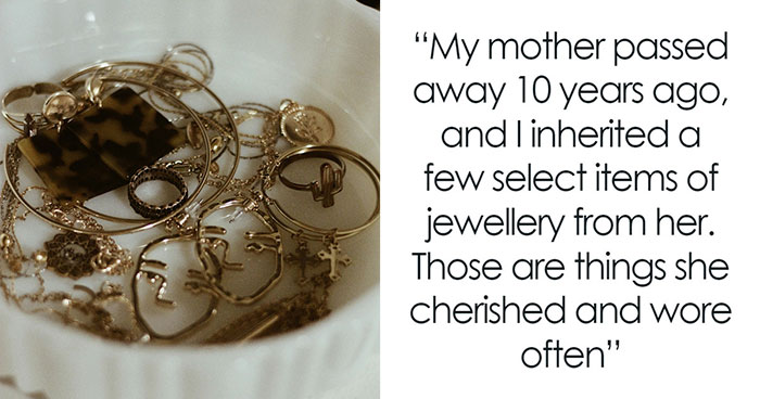 Internet Helps Woman To See Right Through Future SIL’s Manipulation After She Demands Heirloom