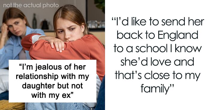 Mom Thinks Sending Daughter To Boarding School Will Fix Their Relationship, Gets A Reality Check