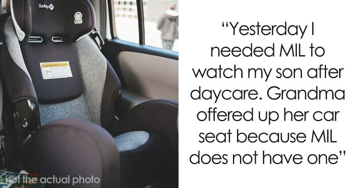 “I Refused”: Woman Wants Her MIL To Drive Her Newborn, Won’t Pay For A Car Seat