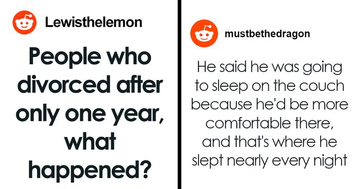 40 People Share Why Their Marriage Didn’t Even Last A Year