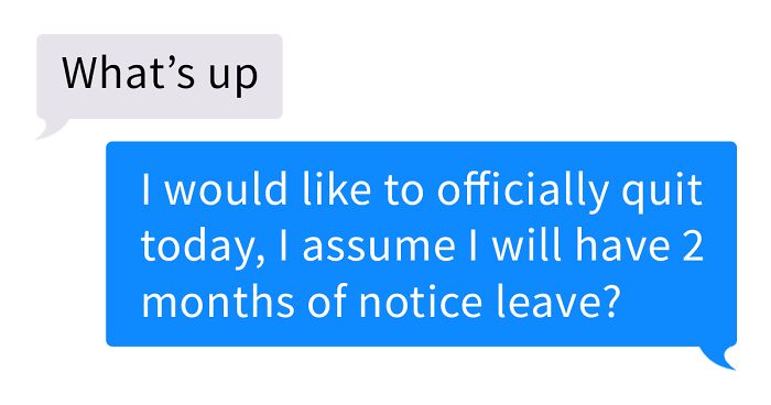 42 Screenshots Of People Quitting By Text