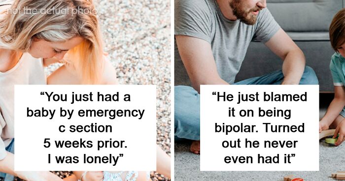 “Forgot To Take My Medication”: 80 Wildest Ways People Justified Their Affairs To Their Partners