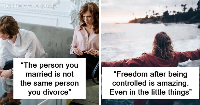 35 Divorced People Share The Most Surprising Thing They Learned From The Process