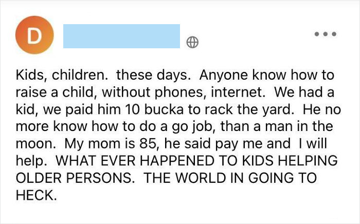 Man Pays Kid Less Than Minimum Wage For Yard Work And Is Appalled That The Kid Didn’t Offer Do It For Free