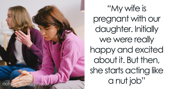 Man Reaches His Limit And Wants Pregnant Wife To Move Out After She Tries To Test His Loyalty