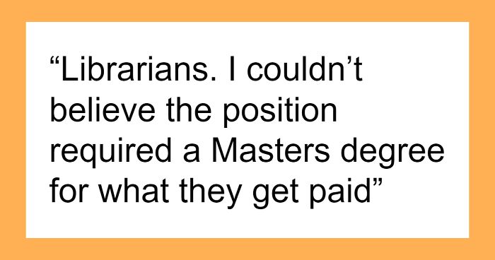 Folks Reveal 32 Of The Most Prestigious Jobs That Barely Pay People A Livable Wage