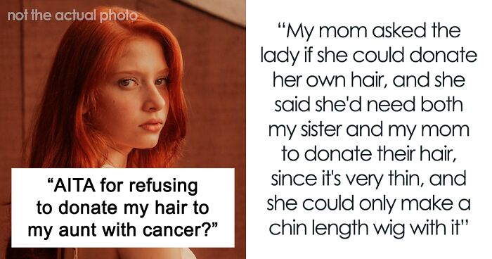 Teen With Knee-Length Hair Is Expected To Chop It All Off So Her Aunt Can Have A Wig
