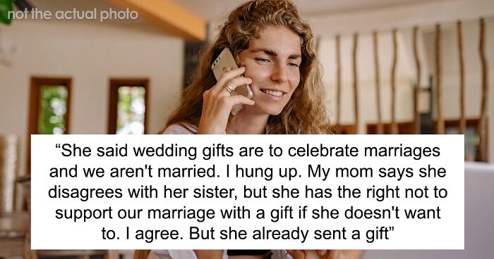 Aunt Asks Couple To Return Wedding Gift Because She Doesn’t View Their Marriage As Real