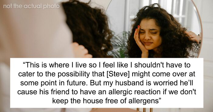 Man Puts Friend’s Food Allergies Above Spouse’s, So They Refuse To Get Rid Of Allergens At Home