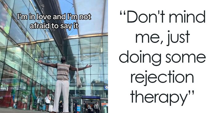 “Rejection Therapy” Takes Social Media By Storm, Pushing People Into Ridiculous Situations