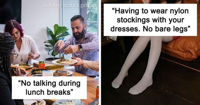 “I Left Shortly After”: 30 People Discuss The Dumbest Rules They’ve Ever Had To Follow At Work