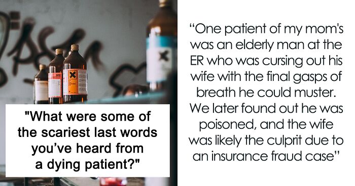 Emotional Last Words Heard By Medical Staff From Patients On Their Deathbeds (37 Moments)