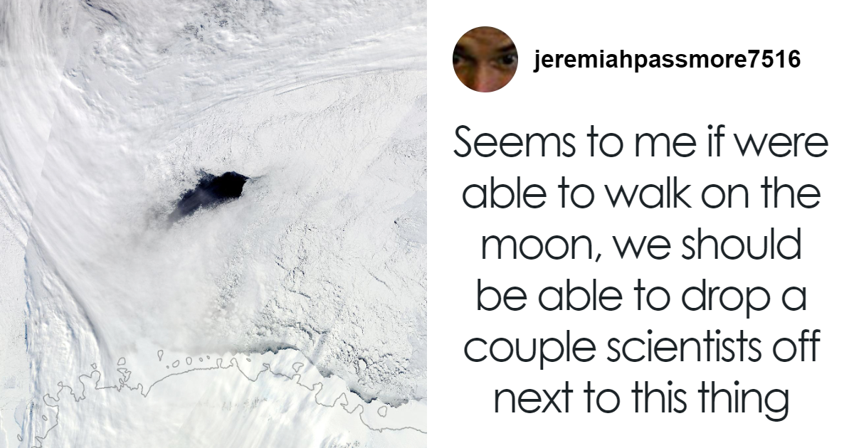 This StateSized Hole In The Antarctic Baffled Experts For Decades—Now
