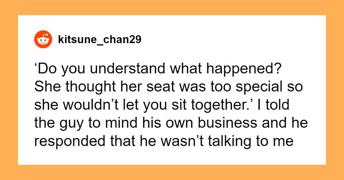 Family Don’t Reserve Seats To Sit Together, Lose It After A Stranger Won’t Give Up Her Spot