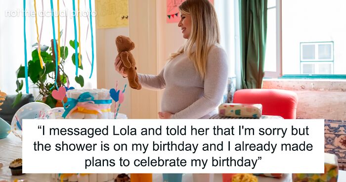 Woman Refuses To Cancel Her Birthday Plans To Attend Sister’s 4th Baby Shower, Gets Blocked