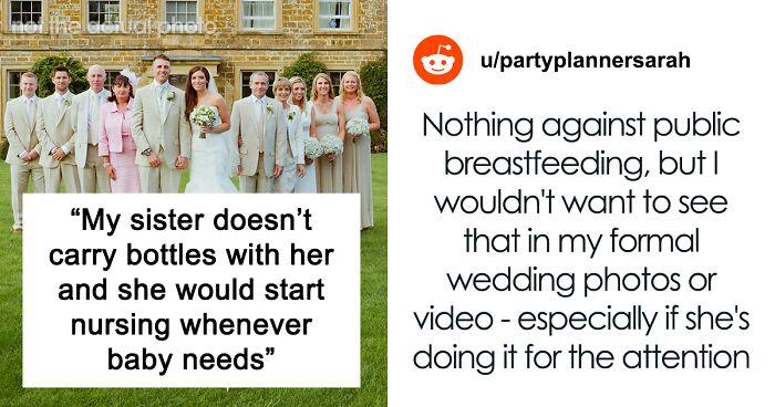 Bride Asks Photographer To Avoid Picturing Her Breastfeeding Sister, Causes Family Drama