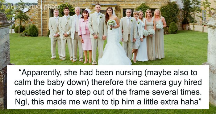 Bride Asks Photographer To Avoid Picturing Her Breastfeeding Sister, Causes Family Drama
