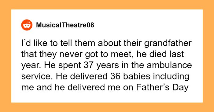 56 Interesting Stories Parents Are Really Eager To Tell Their Kids When They Are Old Enough