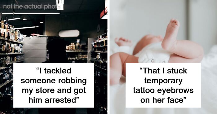 “The Toilet Paper Rush”: 56 Stories Parents Just Can’t Wait To Tell Their Kids When They Grow Up