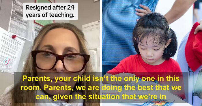 Tired Teacher Quits Profession After 24 Years, Expresses Frustration At The “New Type Of Parent”