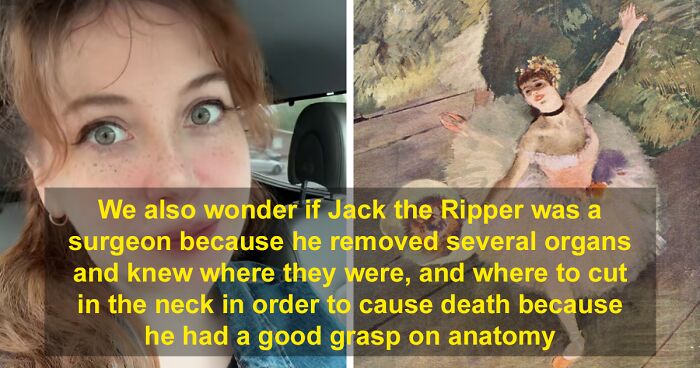 Woman Shares Eerily Accurate Theory That Jack The Ripper May Have Been A Famous Artist