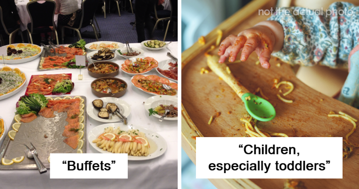 “No More Buffets, Jimmy”: 34 Incredibly Unsanitary Things That Are The Everyday Normal
