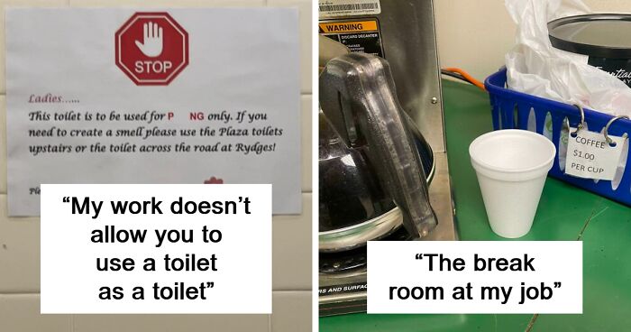 77 Employees Post Photos Of Their Toxic Work Environment