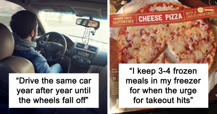 “Frozen Meals For When The Urge For Takeout Hits”: 36 Unique Frugal Habits That People Swear By
