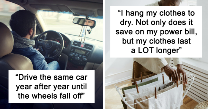 36 Frugal People Share Their Best Tips To Spend Less
