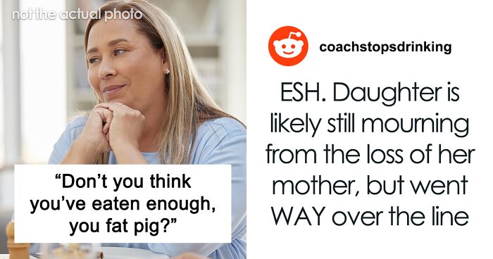 Daughter Calls Dad’s New GF “A Fat Pig,” He Retaliates By Canceling Her Tuition Payments