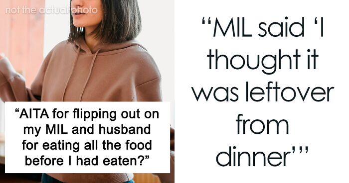 Mom Of Four Goes Ballistic On MIL Who Keeps Stealing Her Food, Husband Refuses To Come Home