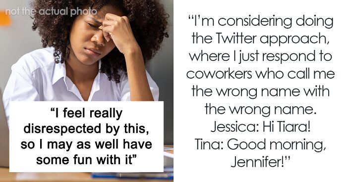 Black Woman Tired Of Co-Workers Getting Her Name Wrong, Wants To Call Them Random ‘White’ Names