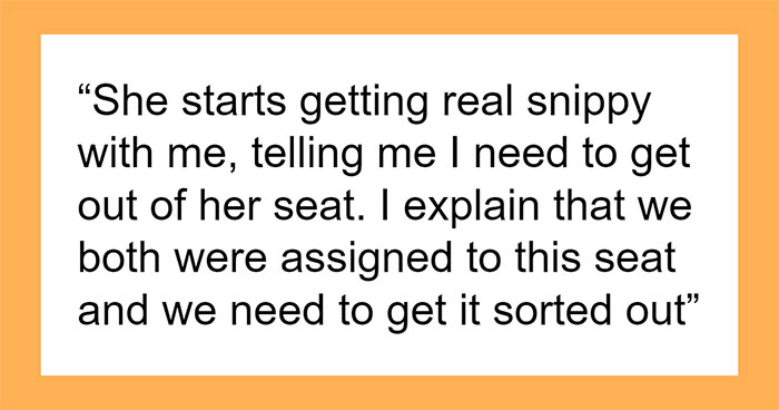 Woman Is Rude About Guy Being In Her Plane Seat, Gets Real Quiet After She’s Asked To Move