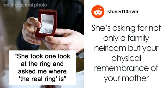 Woman Upset BF Didn’t Propose With Diamond Ring Made From His Mother’s Ashes