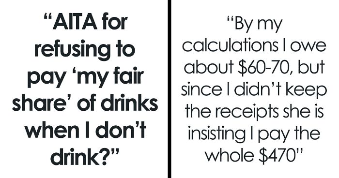Woman Refuses To Split Bill Because She Doesn’t Drink, Gets Mixed Reactions