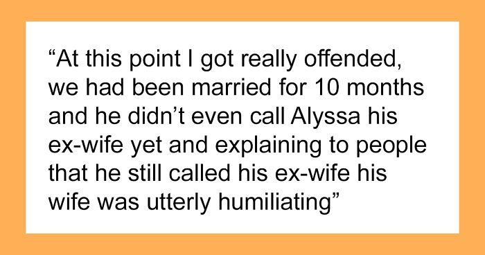 Woman Wants Husband To Stop Referring To His Late Wife As Just ‘Wife’ Because She’s Here Now