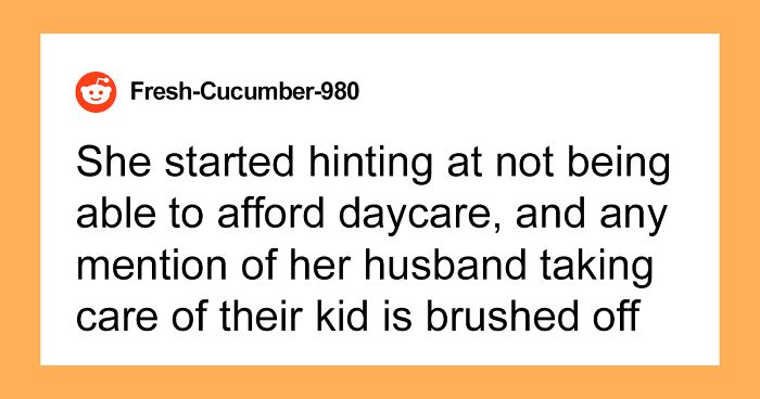 Woman Begs A Friend To Babysit Her Child, Gets A Reality Check About Her Husband Instead