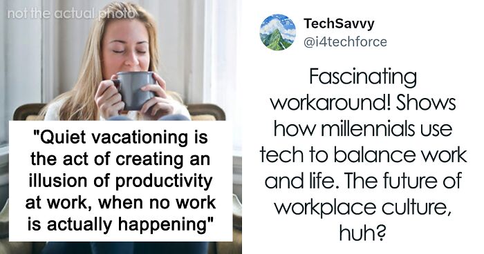 Employees Are Starting “Quiet Vacationing” And Are No Longer Asking ...