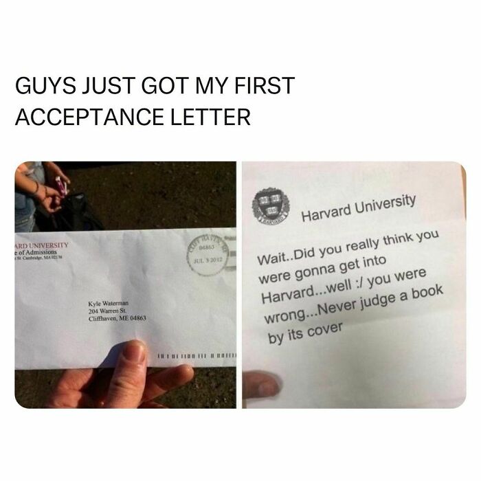 Envelope and letter showing a humorous fake Harvard acceptance with relatable meme about students and young adults.