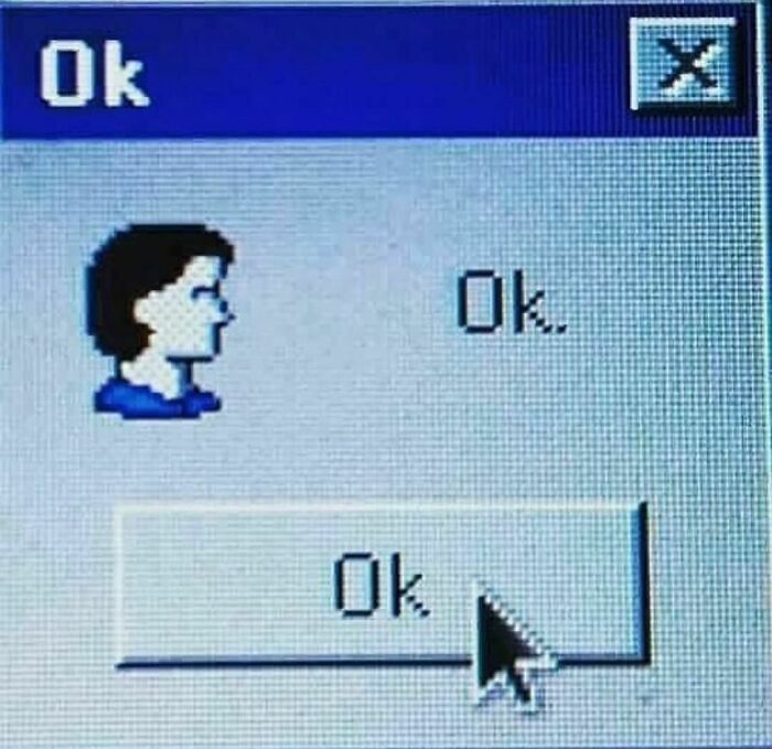 Pixelated retro computer message box showing a profile icon, text saying Ok, and a highlighted Ok button with a cursor.