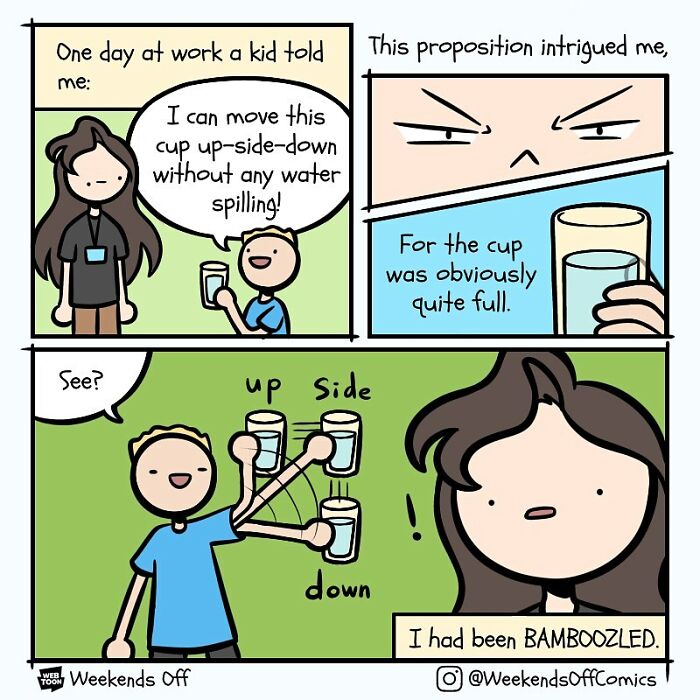 Comic strip from Weekends Off showing a kid’s pun about moving a full cup upside-down without spilling.