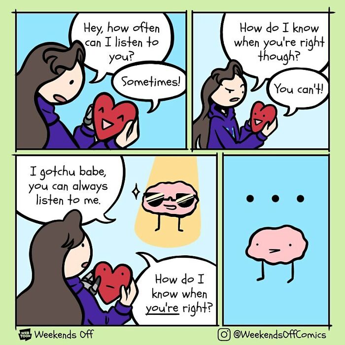 Comic scene from Weekends Off illustrating life’s daily annoyances with a heart and brain conversation about listening and being right.