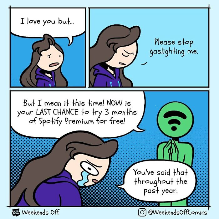 Woman in a purple hoodie confronts a green figure with a Spotify logo in a weekends off comics about daily annoyances.