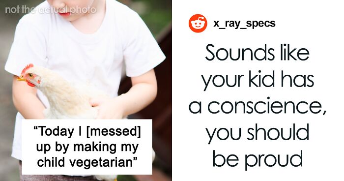 Dad Accidentally Turns His Son Vegetarian After Being Honest About Where Meat Comes From